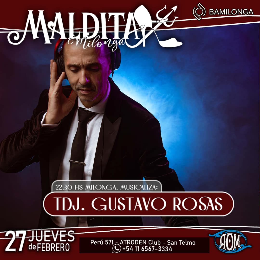 TDj en Maldita milonga. Peru 571. Atroden. Buenos Aires. TDj en Maldita milonga. Peru 571. Atroden. Buenos Aires.