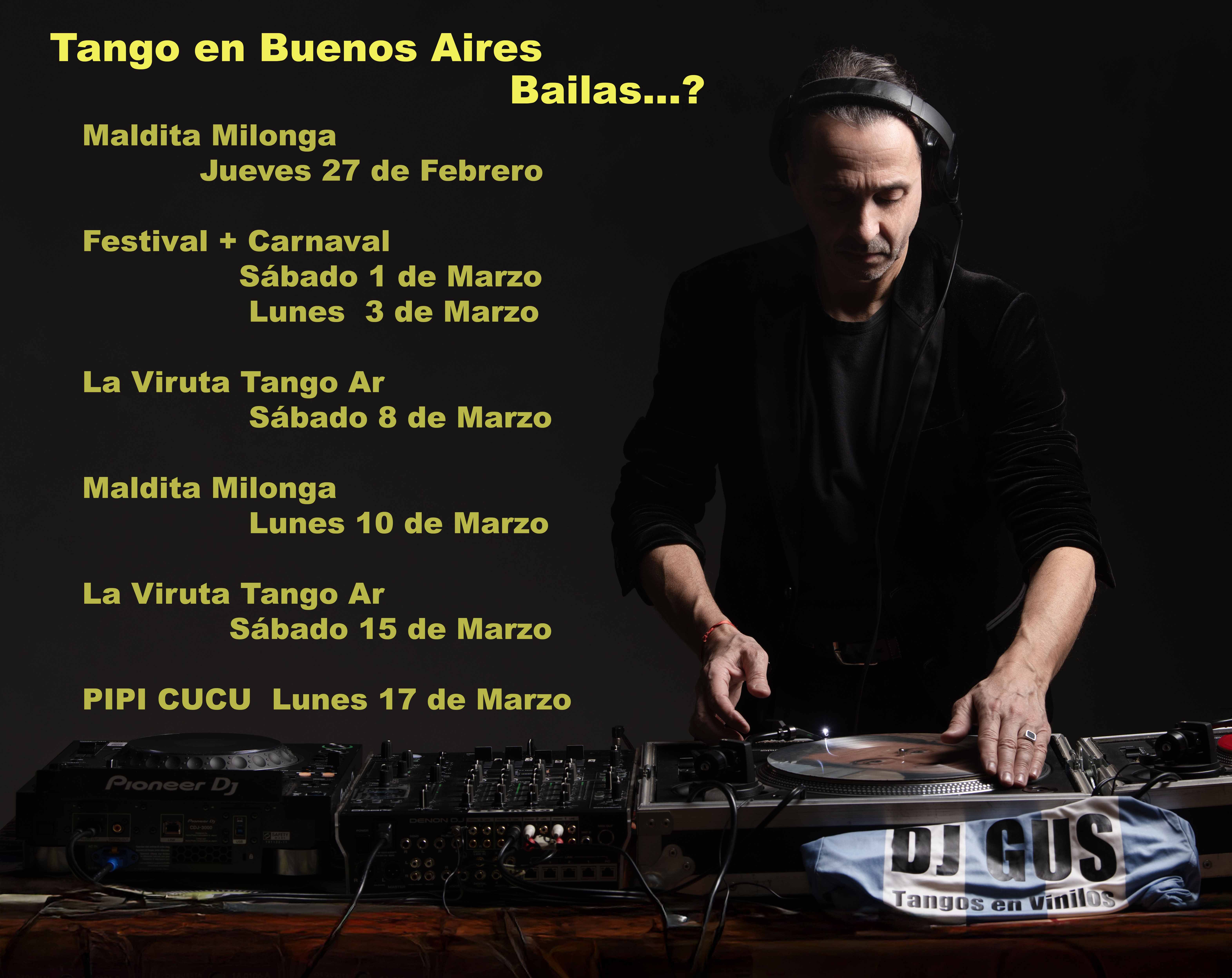 Tango Dj en Buenos Aires -Febrero/Marzo 2025 Tango Dj en Buenos Aires -Febrero/Marzo 2025